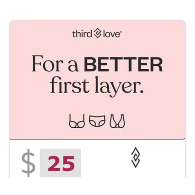 ThirdLove $25 Gift Card US