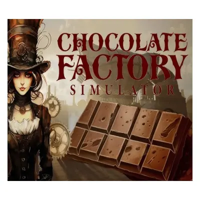 Chocolate Factory Simulator EU PC Steam CD Key