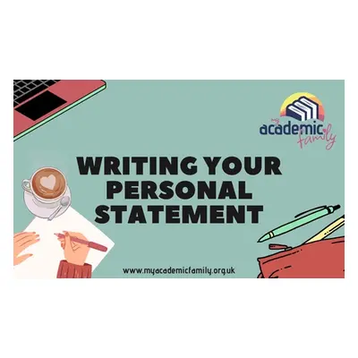 Personal Statement Writing for University Applications