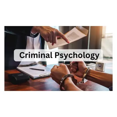 Criminal Psychology