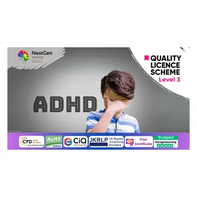 ADHD Awareness - Online Course