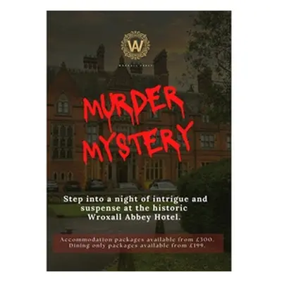 June 27 Friday Three Course Dinner and Murder Mystery Event for Two