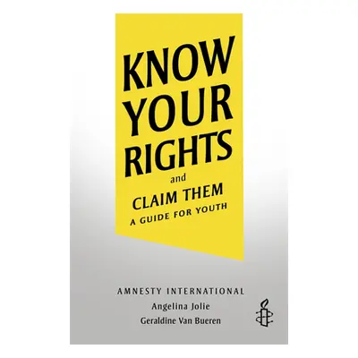 Know Your Rights: and Claim Them Paperback Book