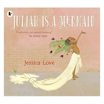 Julian is a Mermaid Paperback Book