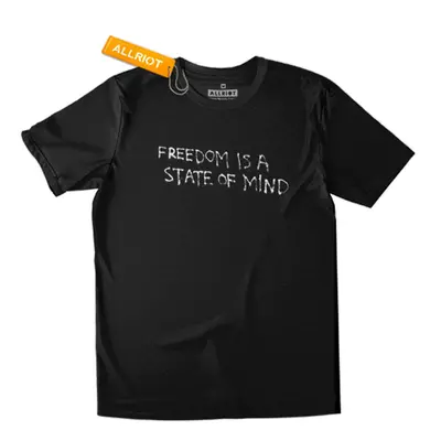 All Riot Freedom is a State of Mind Organic T-Shirt