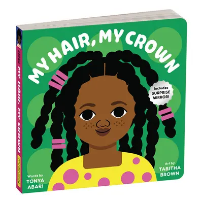 My Hair My Crown Board Book