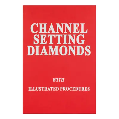 Channel Setting Diamonds By Robert R Wooding