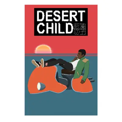 Desert Child for PC / Mac / Linux - Steam Download Code