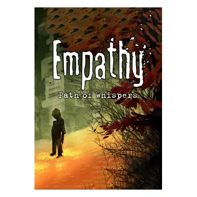 Empathy Path of Whispers for PC - Steam Download Code