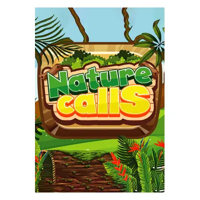 Nature Calls for PC - Steam Download Code