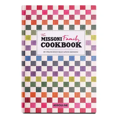 ASSOULINE - The Missoni Family Cookbook