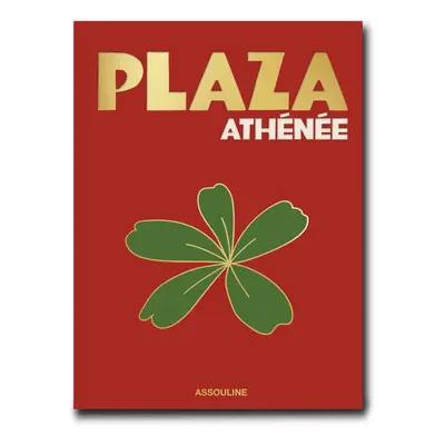 ASSOULINE - Plaza Athénée Book