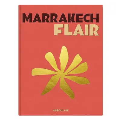 ASSOULINE - Marrakech Flair Book